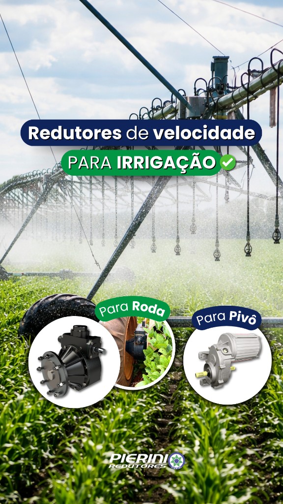 Redutores de velocidade para irrigação — para roda e para pivô